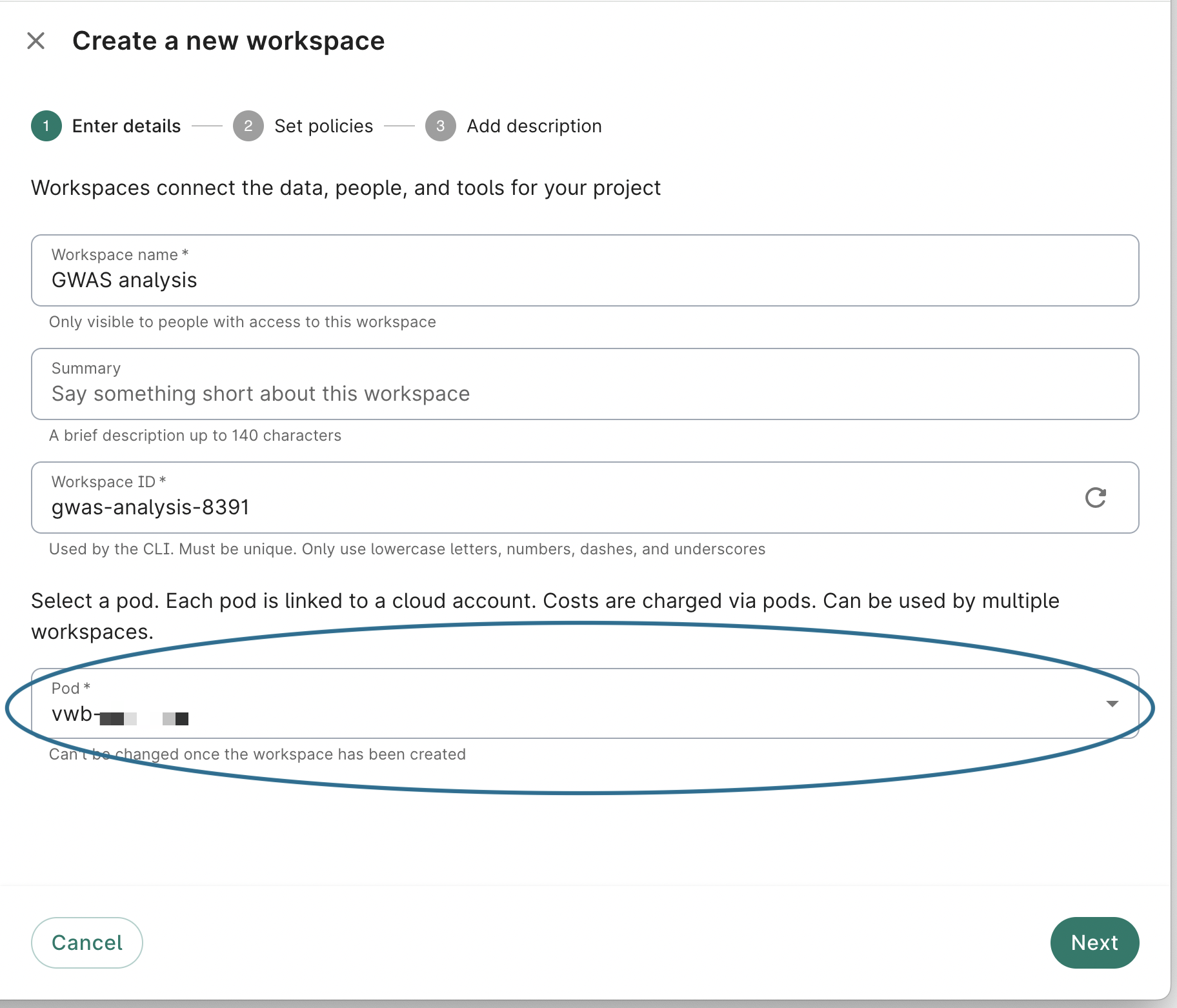 Screenshot of Create a new workspace dialog, highlighting Pod selection dropdown.