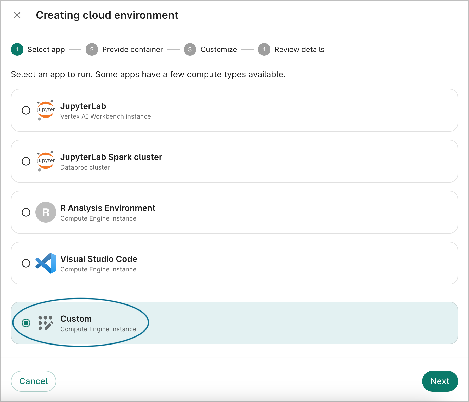 Screenshot of Select app dialog, the first step when creating a new cloud environment, with Custom option highlighted.