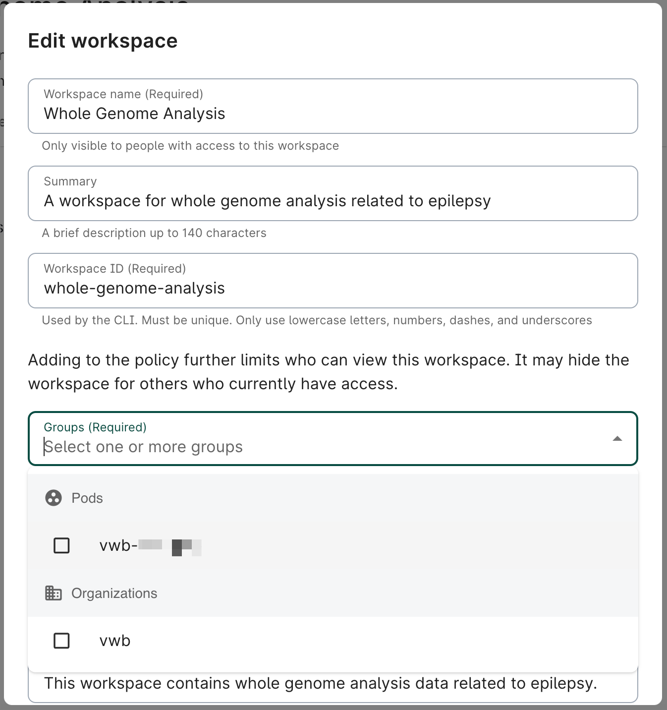 Screenshot of Edit workspace dialog, showing dropdown for groups to add to group policy.